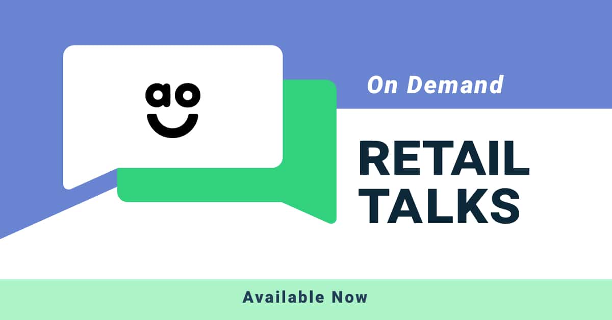 20220209 En Retail Talks Od Ao.com Feature Image Ondemand En 1200x628px 01